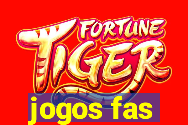 jogos fas